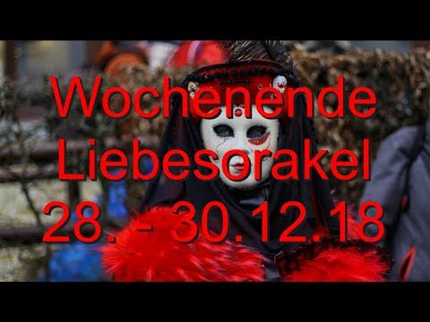 Wochenende Liebesorakel: 28.12. - 30.12.2018