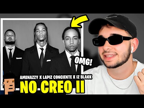 REACCIÓN a Amenazzy x Lapiz Conciente x Iz Blakk - No Creo II (Video Oficial)