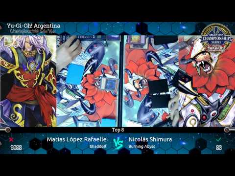 YACS 3ra Edicion - Top 8 - Matias Lopez Rafaelle (Shaddoll) vs Nicolas Shimura (Burning Abyss)