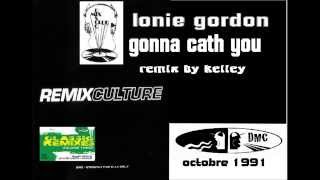 LONIE GORDON gona cath you ( remix DMC )