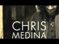 Chris Medina - Beautiful Eyes 