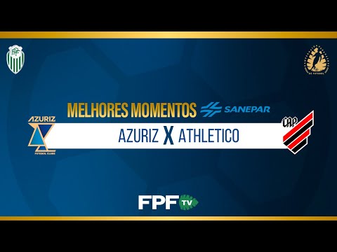 Melhores Momentos | Azuriz 2X1 Athletico | PARANAENSE 2026 | Rodada 5