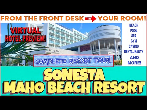 Sonesta Maho Beach Resort - Complete Tour!