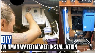 EP36  DIY RAINMAN WATER MAKER INSTALLATION |. 3RD PART