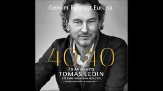 Tomas Ledin - Genom Ett Regnigt Europa  [HQ]