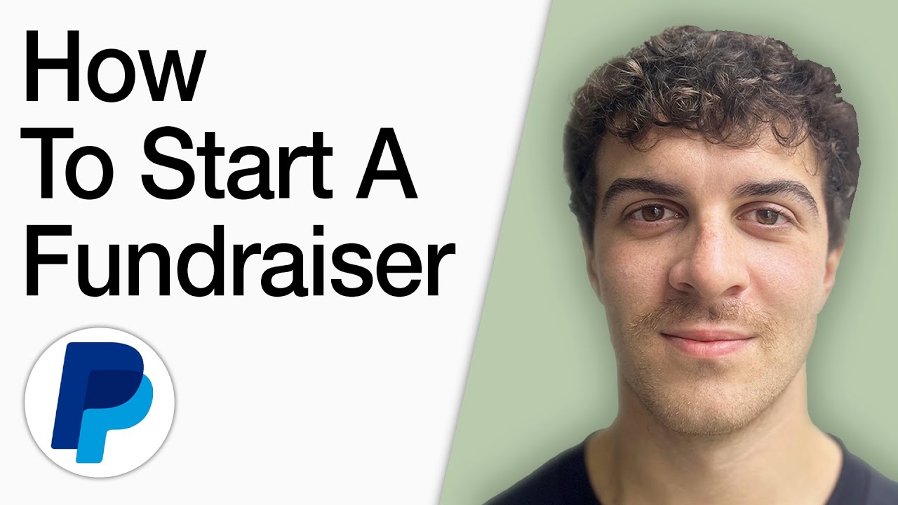 How To Start A Fundraiser On Paypal (Full 2025 Guide)