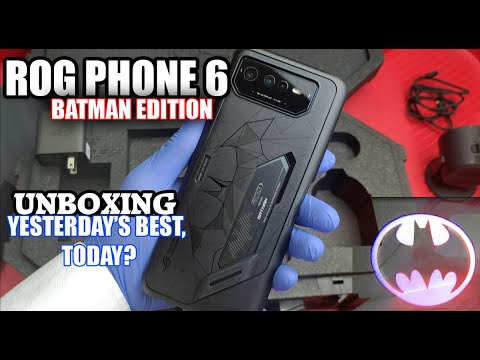 Asus ROG Phone 6 - Batman Edition: A CHAPTER 2 UNBOXING