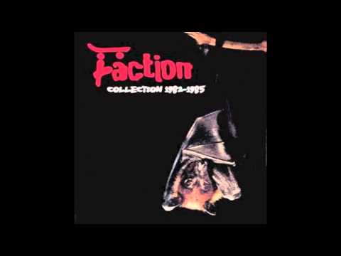 The Faction - I Decide For Me