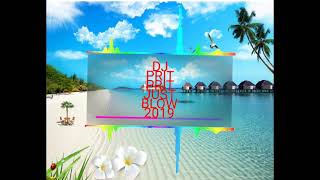 Download lagu DJ PRIT PRIT JUST BLOW 2019. (Dunia Musik). mp3 Download lagu DJ PRIT PRIT JUST BLOW 2019. (Dunia Musik). mp3