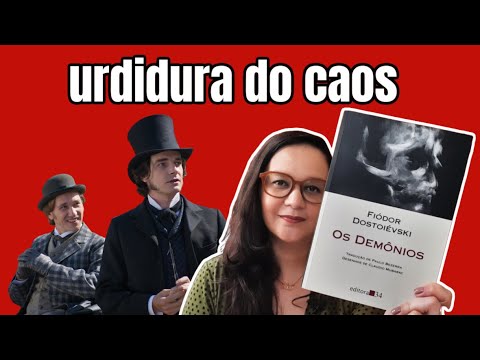 Resenha: Os Demnios, de Fidor Dostoivski (Projeto Conscincia e absurdo)