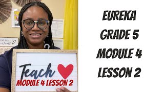 Eureka Math Grade 5 Module 4 Lesson 2