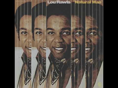Lou Rawls  A Natural Man