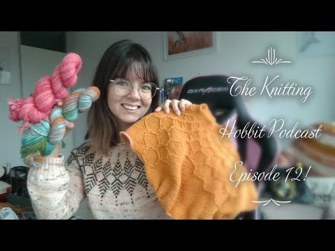 The Knitting Hobbit Podcast #12 - Jumpers WIPS and some spinning!