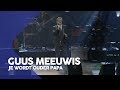 Guus Meeuwis - Je wordt ouder papa | Sterren in Concert