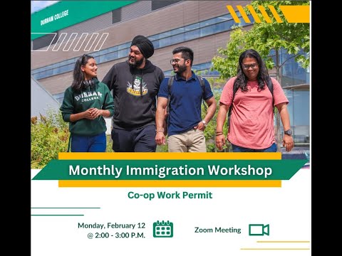 Monthly Immigration Workshop: Applying for a Co-op Work Permit in Canada