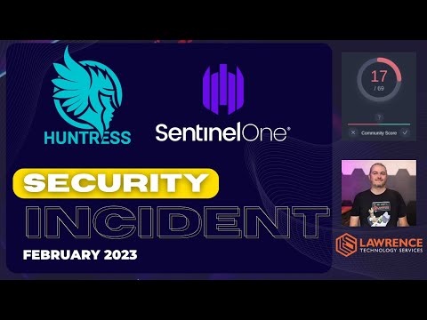 Security Incident Using Huntress & SentinelOne: What Was Found & What Was Missed ????