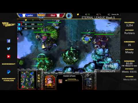 [ENG] Eternal League - [N] LawLiet vs. Shot [N]