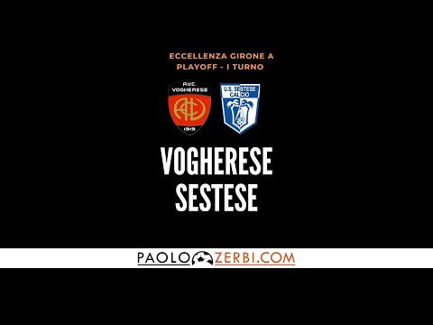 [HIGHLIGHTS] Ecellenza Gir. A Playoff I turno: Vogherese-Sestese
