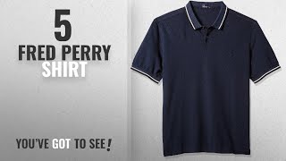 Top 10 Fred Perry Shirt [2018]: Fred Perry Men's Twin Tipped Polo Shirt