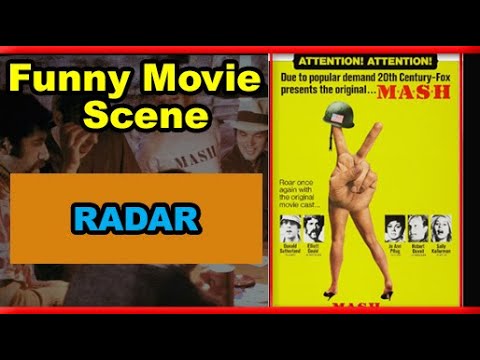 MASH (Movie) - Radar