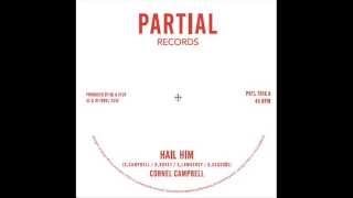 Cornel Campbell - Hail Him - Partial Records 7