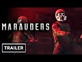 Marauders - Early Access Trailer | gamescom 2022