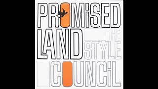 The Style Council - Promised Land (Longer Version) (House)