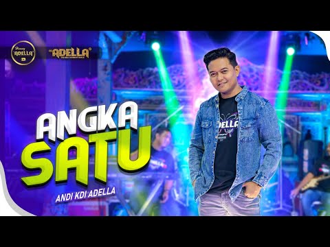 ANGKA SATU - Andi KDI Adella - OM ADELLA
