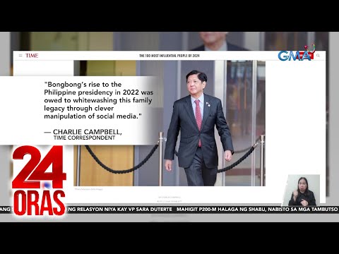 Pres. Marcos, kasama sa listahan ng "100 Most Influential People" ngayong 2024 24 Oras