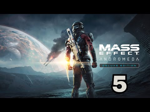 Zagrajmy w Mass Effect: Andromeda - odc. 5