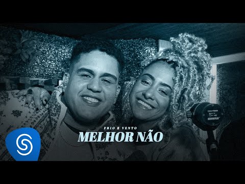 Gaab, Lourena - Melhor Não (Álbum Frio e Vento)
