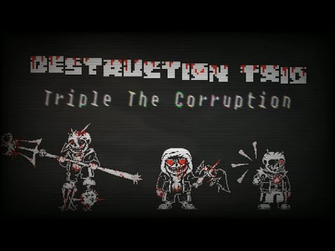 Destruction Trio - Phase 2: Triple The Corruption (Cover)