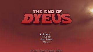 The End of Dyeus Episode 4 | Flailing about in the Dead Valley and the Guardians' compound
