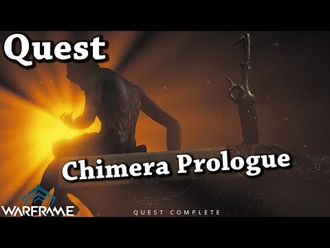 Warframe | Chimera Prologue [Quest]