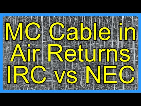 MC Cable in Air Returns IRC vs NEC