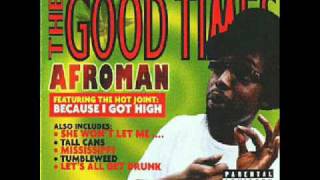 Afroman-come over