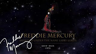 Freddie Mercury - Goin&#39; Back [Released under the name Larry Lurex] (Official Lyric Video)
