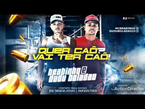 MC Brabinho e Dudu Boladão: Que Caô Vai Ter Caô