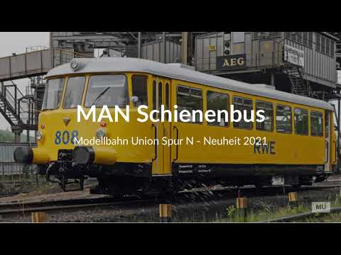 NEUHEIT 2021 Modellbahn Union MAN Schienenbus Spur N 1:160 - viele Features & Neuerungen! LIEFERBAR