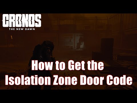 Cronos The New Dawn How to Get the Isolation Zone Door Code - The Steelworks