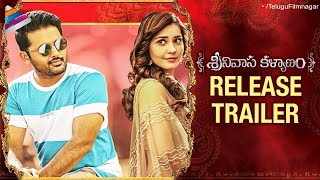 Srinivasa Kalyanam RELEASE TRAILER | Nithiin | Raashi Khanna | 2018 Telugu Movies | Telugu FilmNagar