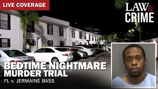 VERDICT: Bedtime Nightmare Murder Trial — FL v. Jermaine Bass — Day Four
