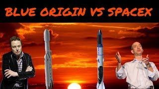 Blue Origin VS SpaceX