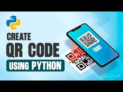 How To Create A Qr Code Generator In Python Complete Python Project Tutorial