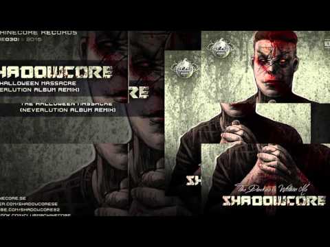 [Mcore030] Shadowcore - The Halloween Massacre (Neverlution Album Remix)