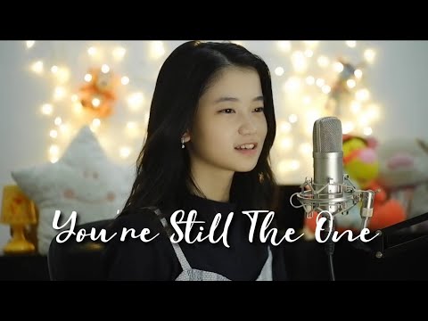 You're Still The One | Shania Yan Cover