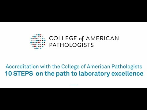 CAP Accreditation: 10 Steps on the Path to Laboratory Excellence
