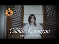 Nunung Alvi Cuma Kenangan Offical Video Musik