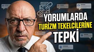 Turizm Çöküyor | yorumlarınız her şeyi açıklıyor
