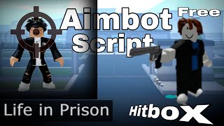Roblox Life In Prison Hitbox Script, Aimbot Free! | Pastebin